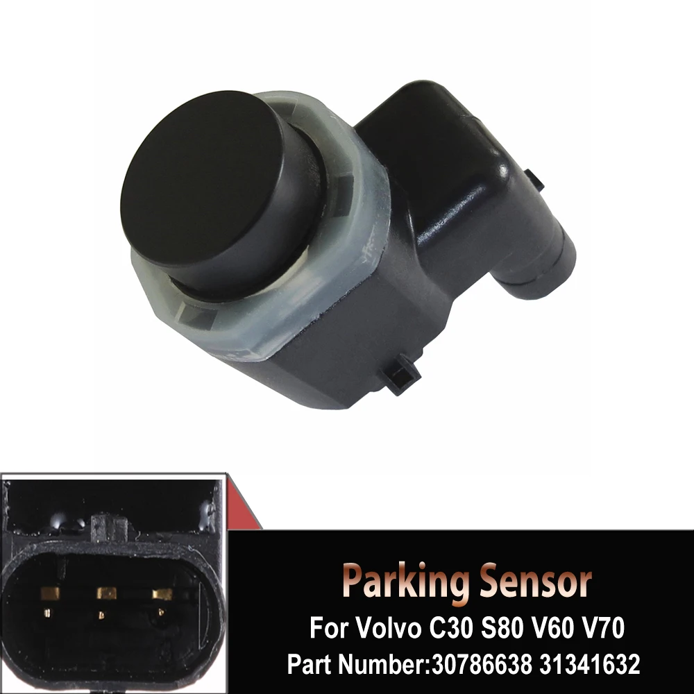 

Auto Parts New Parking Sensor PDC For Volvo S80 V70 XC60 XC70 30786638 Parktronic sensors 31341632