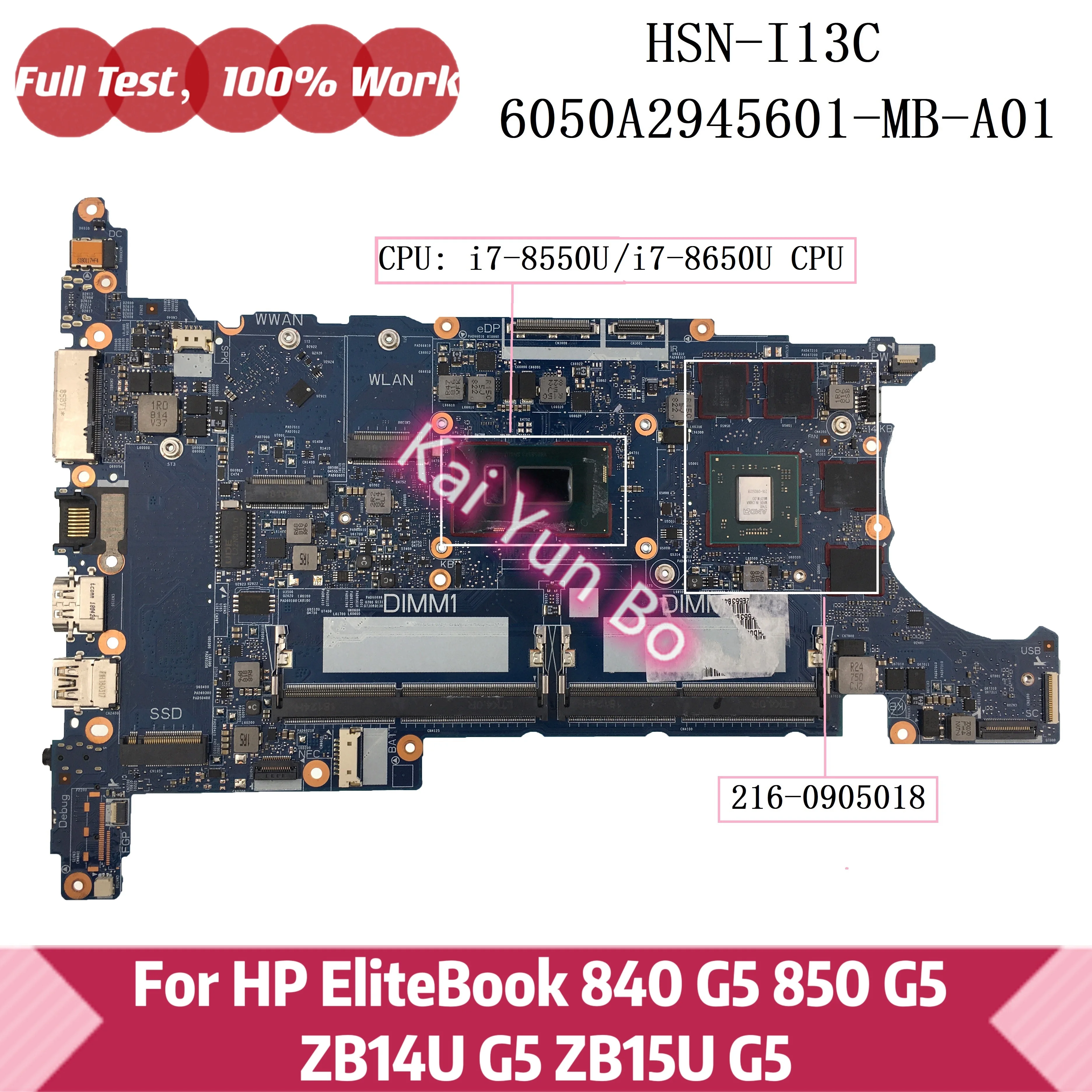 

L16126-601 HSN-I13C 6050A2945601 For HP EliteBook 840 G5 850 G5 Zbook 15U G5 14U G5 Laptop Motherboard L15521-601 With I7 CPU
