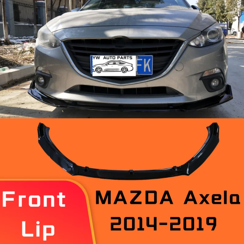 

Высококачественная губа переднего бампера для MAZDA 3 Axela 2014-2019, комплект кузова, спойлер, автомобильные аксессуары, 3 шт.