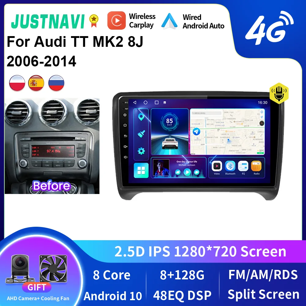 

JUSTNAVI For Audi TT MK2 8J 2006-2014 Car Radio Stereo Autoradio Android Auto Carplay Multimedia Video DSP Player Navigation GPS