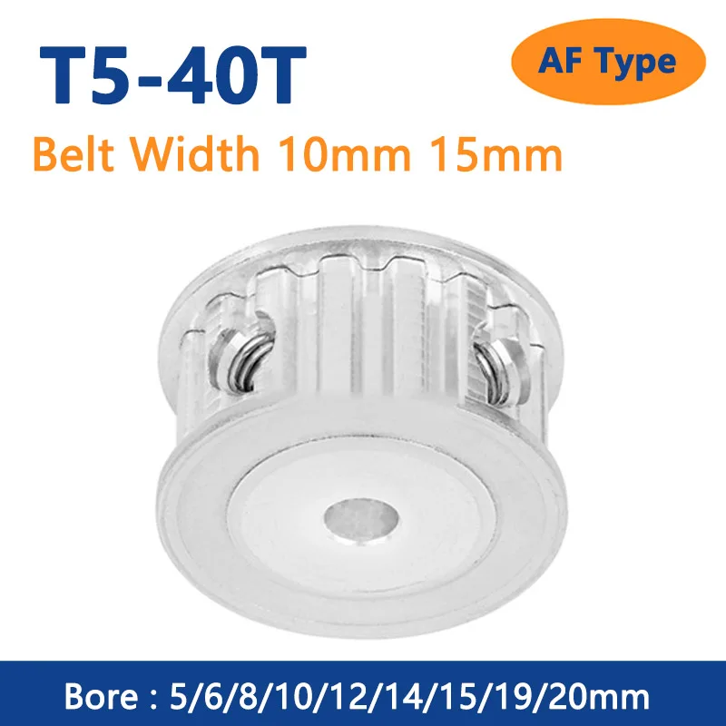 

1pc 40 Teeth T5 Timing Pulley Bore 5 6 8 10 12 14 15 19 20mm for Width 10mm 15mm T5 Synchronous Belt 40T AF Type