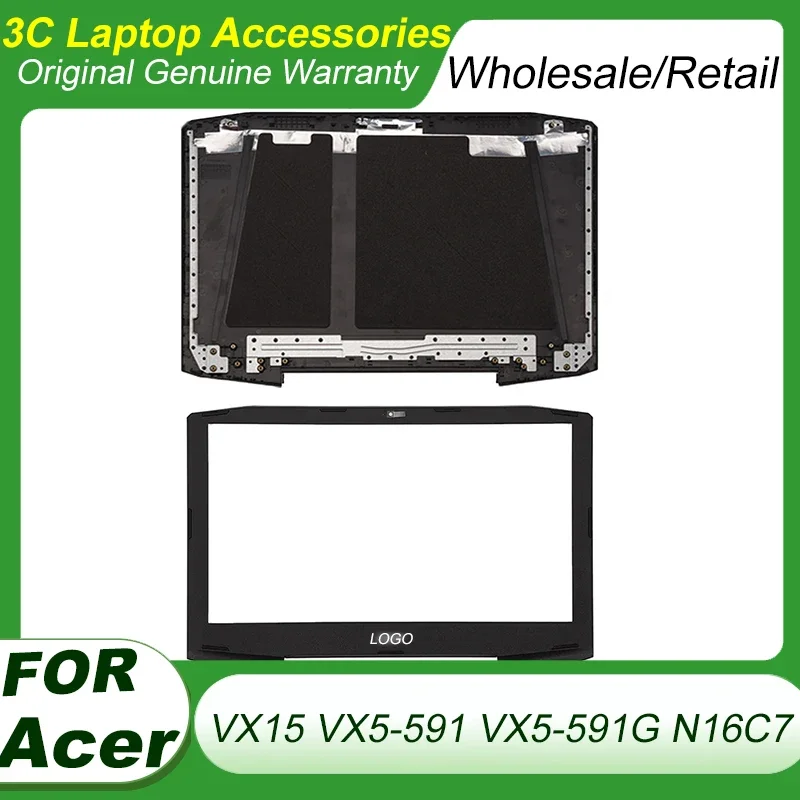 

New For ACER VX15 VX5-591 VX5-591G N16C7 Laptop LCD Back Cover Front Bezel Rear Lid Top Back Case Black Shell Replacement Parts