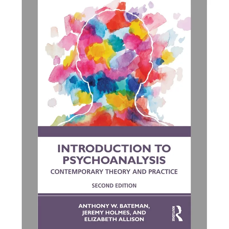 

Представление к современной теории и практике психоанализа