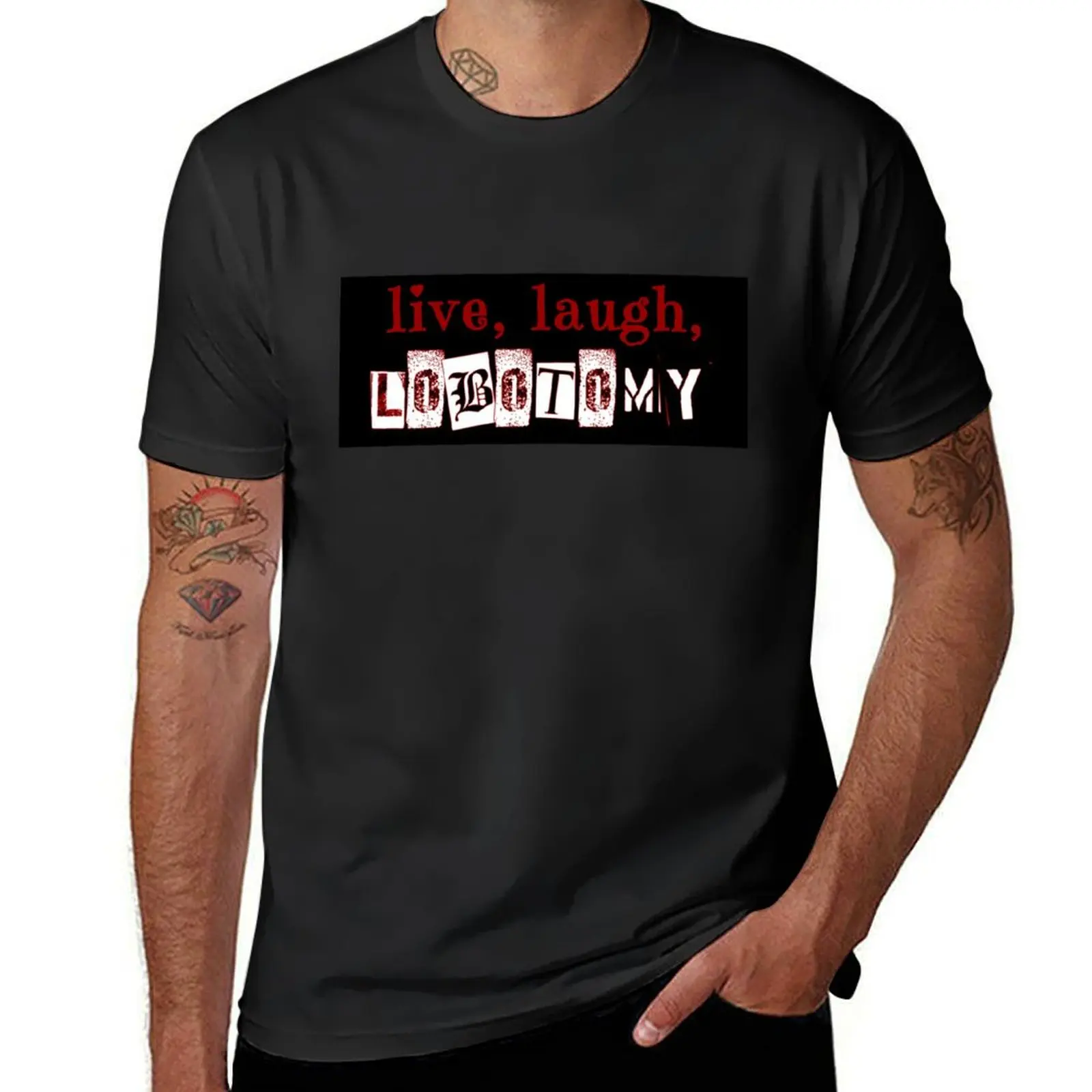 live laugh lobotomy T-Shirt for a boy new edition Men's t-shirt
