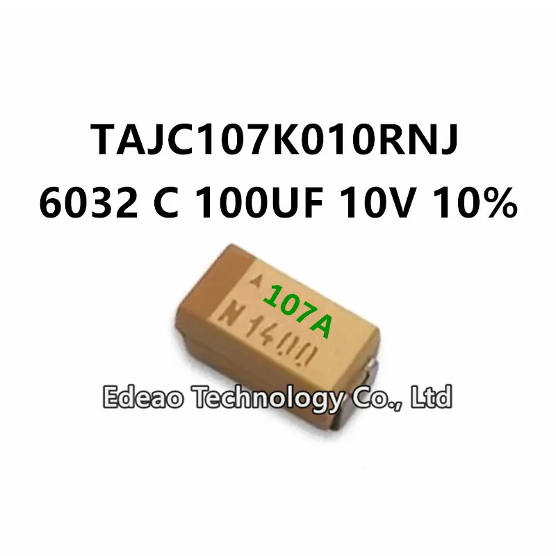 

10Pcs/LOT NEW C-Type 6032/2312 C 100UF 10V ±10% Marking:107A TAJC107K010RNJ SMD Tantalum Capacitor