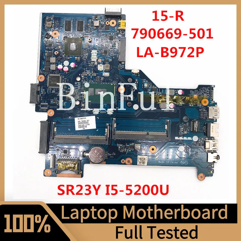 

790669-501 790669-001 790669-601 For HP 15-R 15-R221TX Laptop Motherboard ASO56 LA-B972P W/SR23Y I5-5200U CPU GT820M 100% Tested