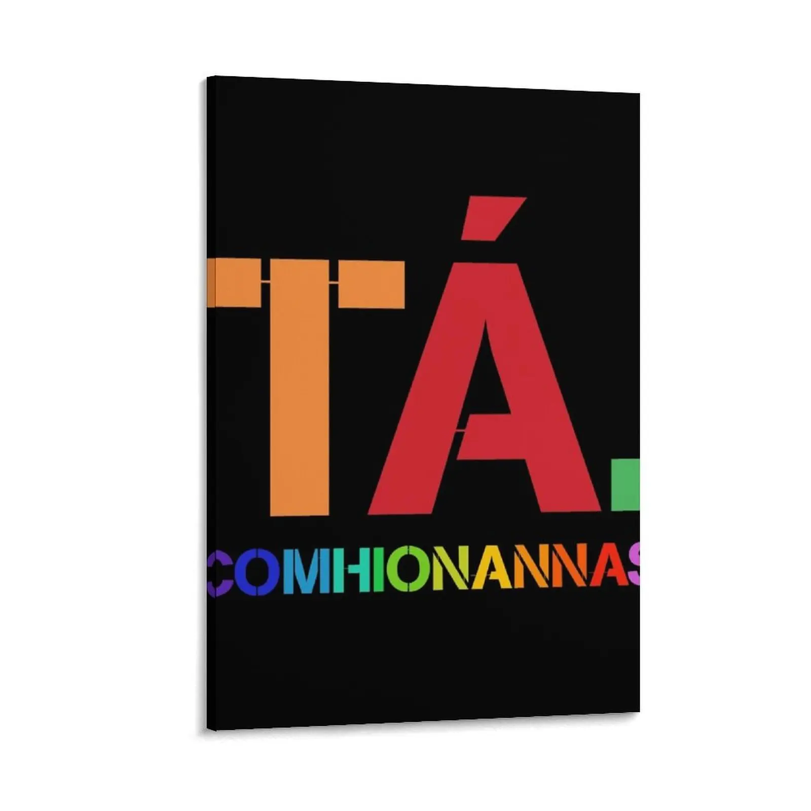 

Ta, as Gaeilge Canvas Painting wall decoration painting room decors aesthetic