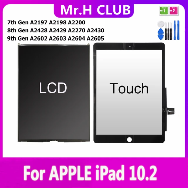 Ecran LCD LCD screen Pour iPad 7 A2197 A2200 A2198 iPad 8 A2428 A2429 A2430  A2270 iPad 9e gén A2603 A2604 A2605 A2602