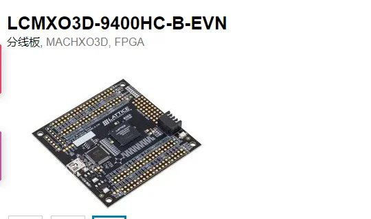 

LCMXO3D-9400HC-B-EVN Divide line board, MACHXO3D, FPGA development board