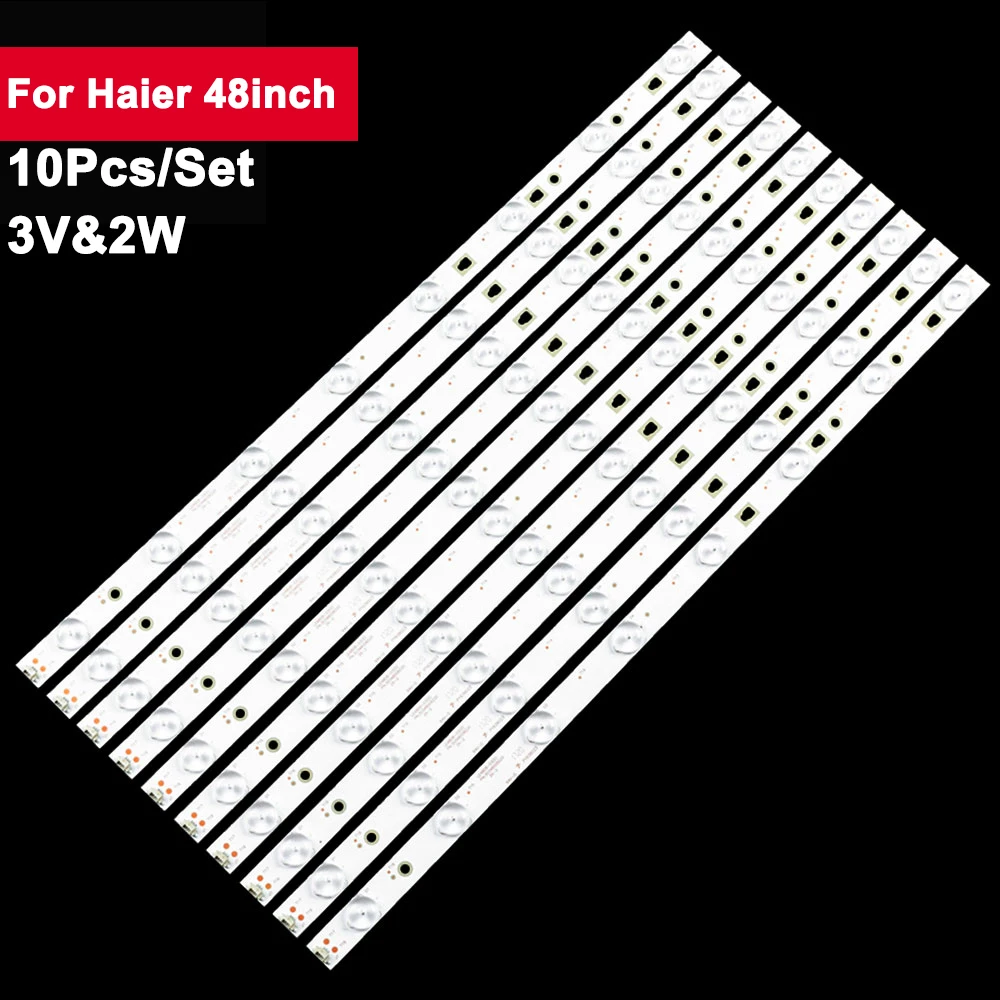 10pcs 480mm 2W TV LED Backlight For Haier 48inch LED48D8-03(D)3034800822 LS48H310G LE48G520N LE48AL88C88 LE48A30G LED48D8800 10pcs 412mm led backlight strip for lig 42 inch 42 row2 0 rev 10 l1 type 6916l 1120a 42la615v 42la6200 42la620v 42ln613v 42wl30m