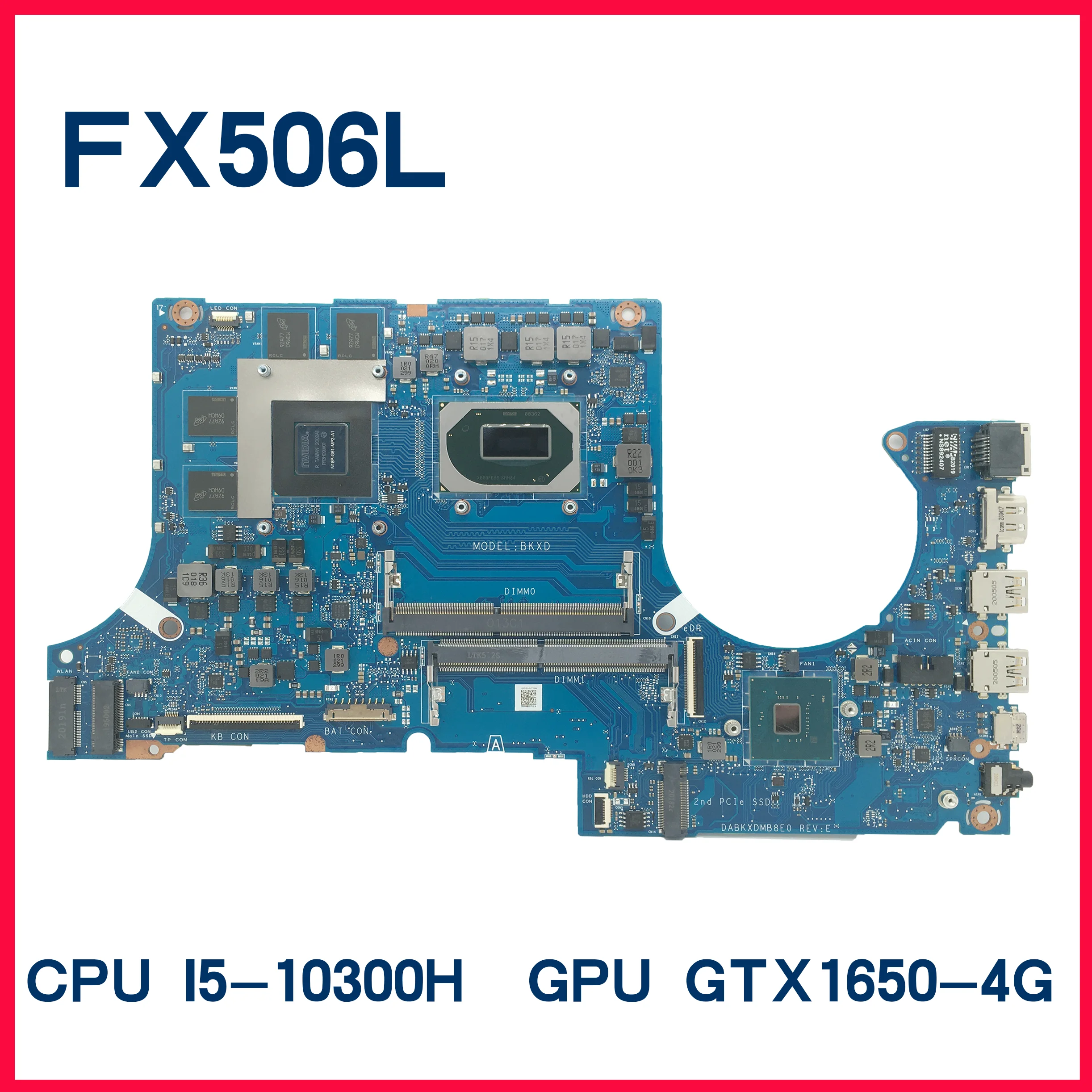 Dinzi Fx506l Laptop Motherboard Fx506 Fx506lh Dabkxdmb8e0 Dabkxdmb8f0 ...