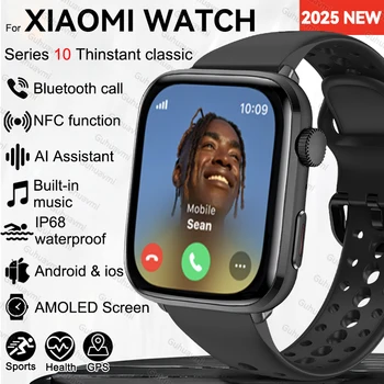 2025 New For Xiaomi Series 10 NFC Watch Men AMOLED Screen Bluetooth Call GPS Sport Waterproof Health Tracker Smartbracelet Women 1
