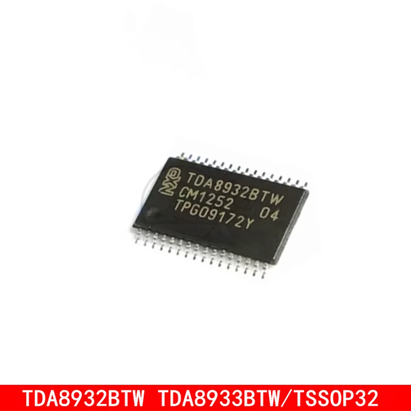 TDA8932BTW TDA8932BT TDA8932B TDA8932 TDA8933BTW TDA8933B TDA8933 TSSOP32 In Stock Inquiry Before Order