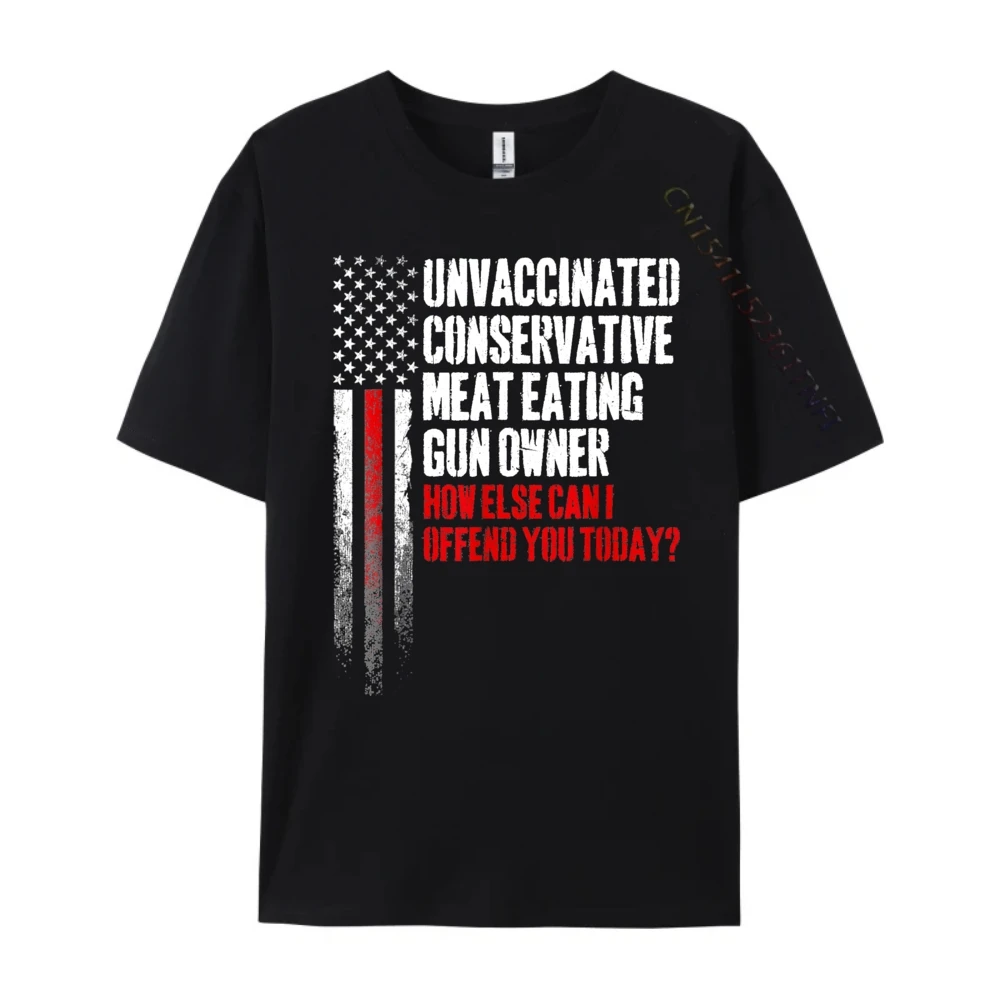 Retro Unvaccinated Conservative Meat Eating Gun T Shirts NEW YEAR DAY Crew Neck All Cotton Tees for Male Tops Shirts Slogan Unvaccinated Conservative Meat Eating Gun Owner black