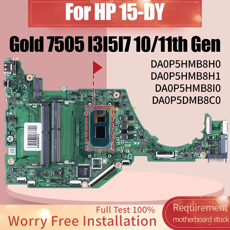 DA0P5HMB8H0 DA0P5HMB8H1 DA0P5HMB8I0 DA0P5DMB8C0 For HP 15-DY Laptop Motherboard Gold 7505 I3I5I7 10/11th Gen Notebook Mainboard laptop motherboard