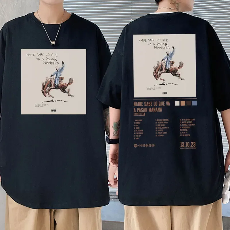 

Rapper Bad Bunny Album Nadie Sabe Lo Que Va A Pasar Mañana Print T Shirt Men's Hip Hop Vintage T-shirt Oversized Cotton T Shirts