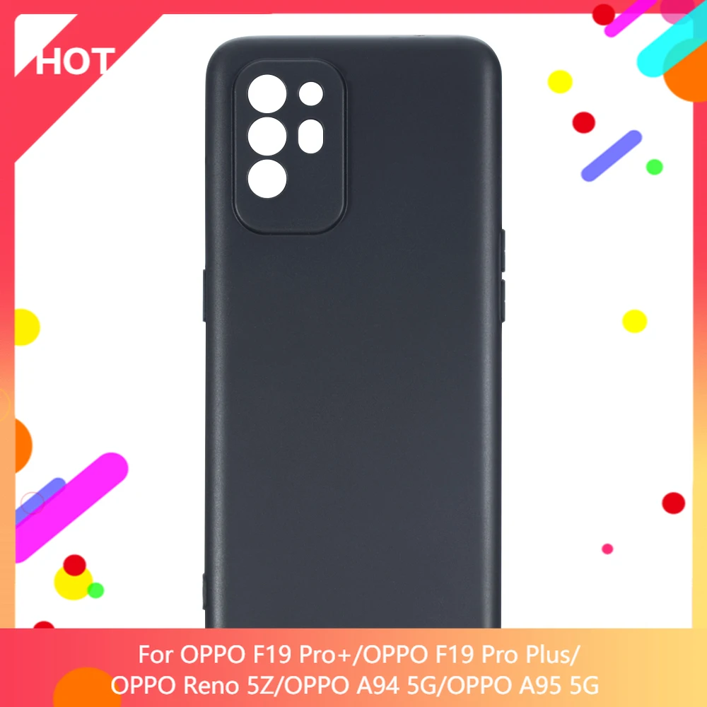 F19 Pro + Custodia Cover Posteriore In Silicone Morbido Opaco Tpu Per Oppo F19 Pro Plus Oppo Reno 5Z Oppo A94 5G A95 Custodia Per Telefono Sottile Ant