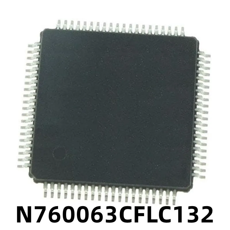 

1PCS N760063CFLC132 N760063CFLC132/133 Automotive Dashboard Chip CPU In Stock