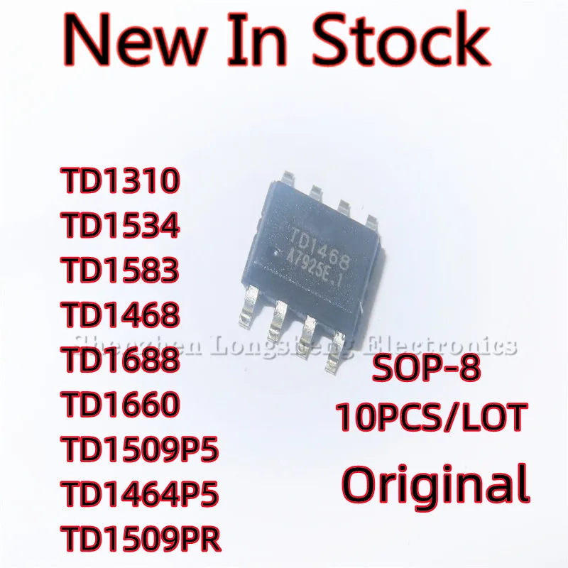 

10PCS/LOT TD1310 TD1534 TD1583 TD1468 TD1688 TD1660 TD1509P5 TD1464P5 TD1509PR SOP-8 SMD Converter chip IC New In Stock Original
