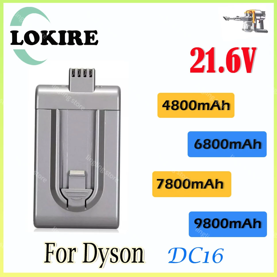 High quality 4800/6800/7800/9800mAh 21.6v Li ion DC16 Vacuum Cleaner Replacement Battery DC12 BP01 912433-01 L50 for Dyson DC16