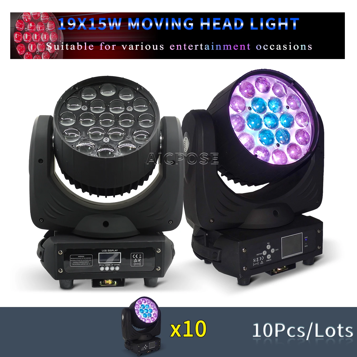 

10Pcs/Lots 19x15W RGBW 4 in 1 LED Moving Head Lamp Zoom Stage Spotlight DMX Control DJ Disco Stage Event Show Lighting