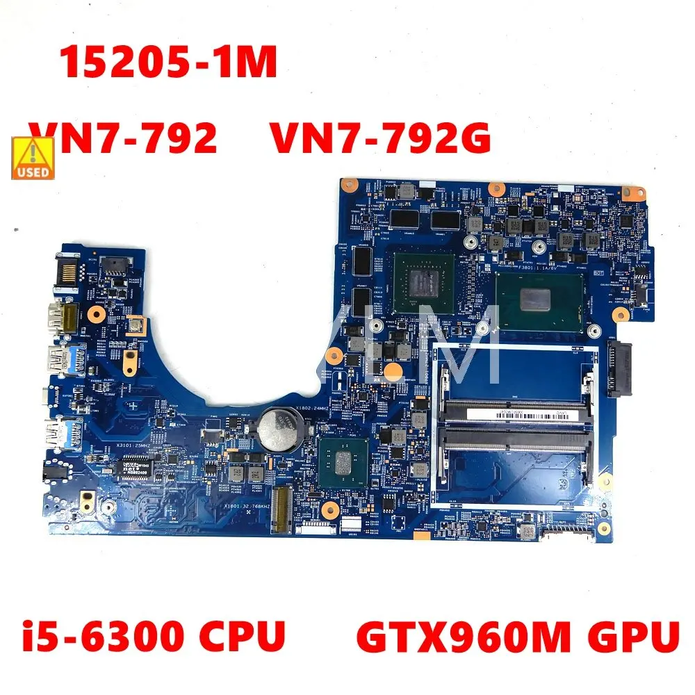 

15205-1M i5-6300HQ CPU GTX960M GPU Mainboard For ACER Aspire VN7-792 VN7-792G Laptop Motherboard tested OK Used