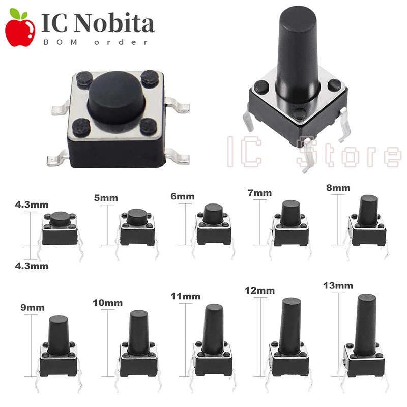 1000PCS 6x6mm 4Pin Push Button Tact Switch DIP SMD 6*6mm 6x6x4,3/5/6/7/8/9/10/11/12/13/15MM Touch Schalter