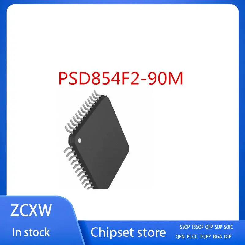 

NEW 1PCS/LOT PSD854F2-90M PSD854F2-90 PSD854F2 QFP-52