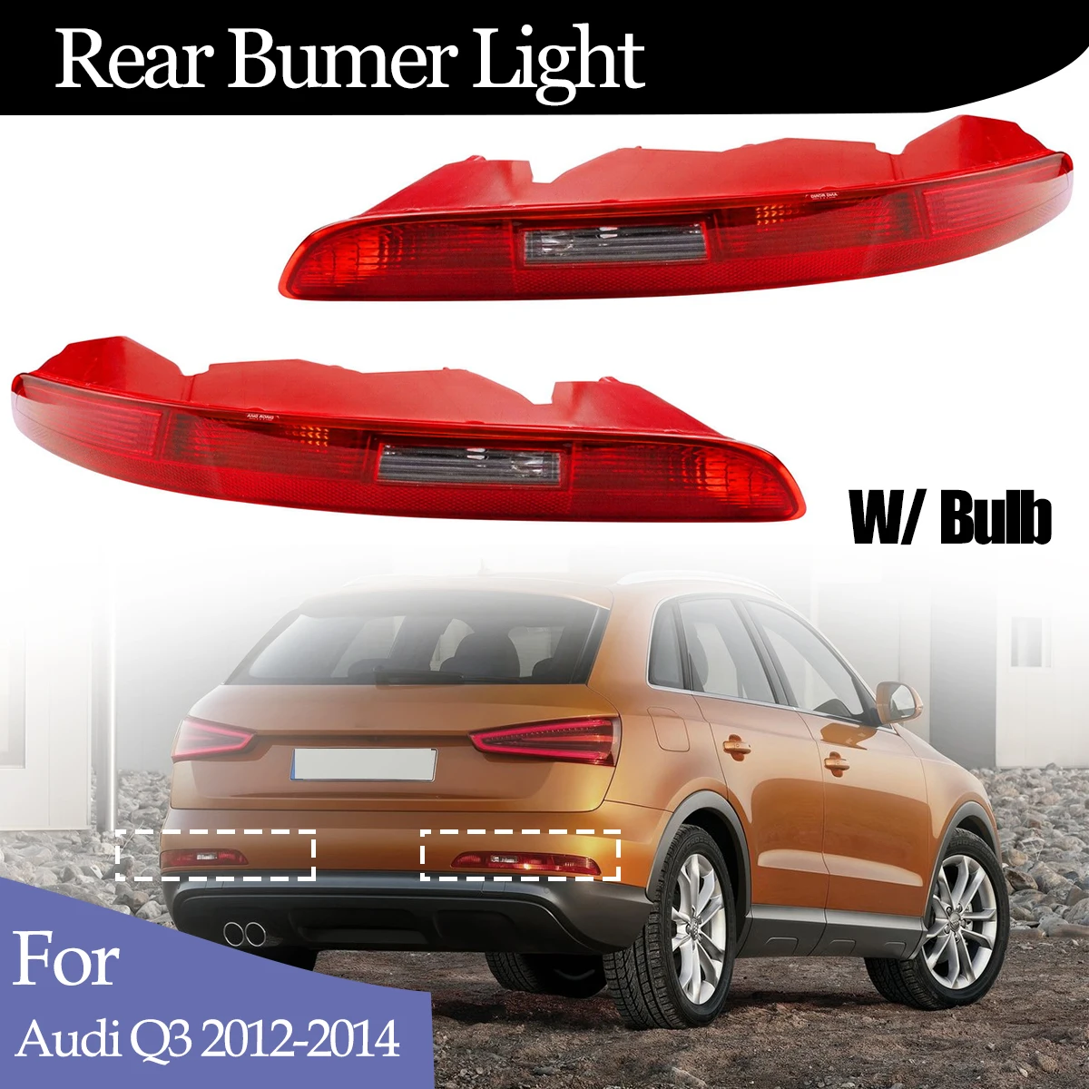 Rear Bumper Reflector Tail Light For Audi Q3 2012 2014 Lower Back Lamp