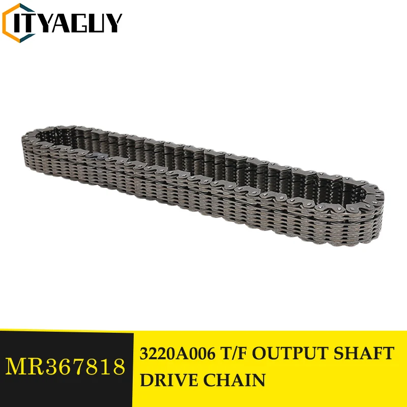 

MR367818 3220A006 T/F Output Shaft Drive Chain For Mitsubishi Pajero Montero Sport Challenger Nativa IO Pinin Triton L200