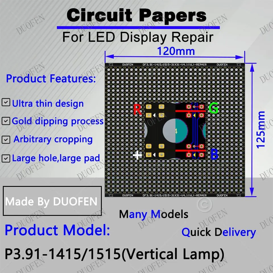 P3.91 -1415-1515（VL） Circuit Paper，Vertical lamp which is usual，120X125mm ,Used for repairing damaged PCB pads