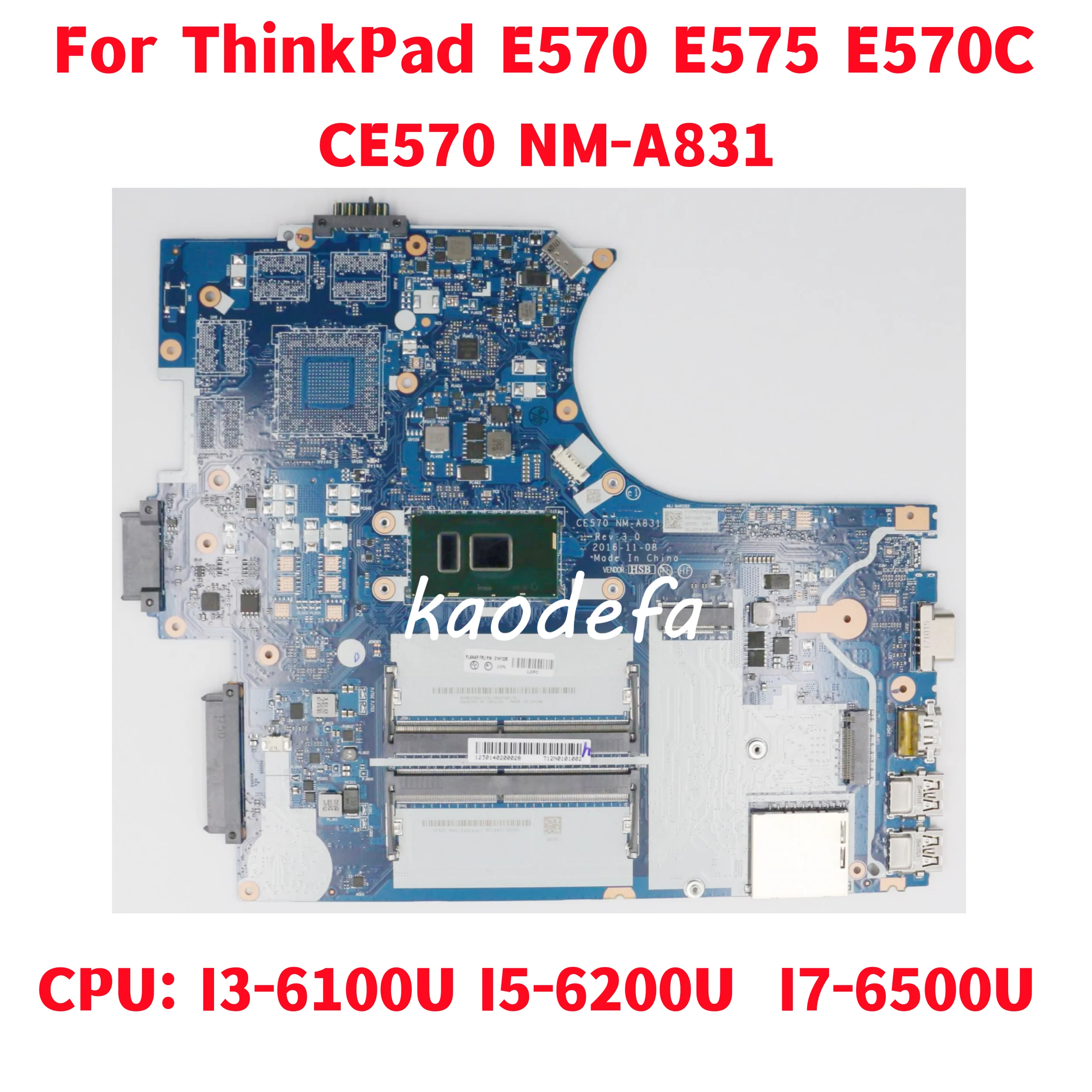 Ce570 Nm-A831 Per Lenovo Thinkpad E570 E575 E570C Cpu Della Scheda Madre Del Computer Portatile: I3-6100U I5-6200U I7-6500U Fru: 01 Hy308 100% Test Ok