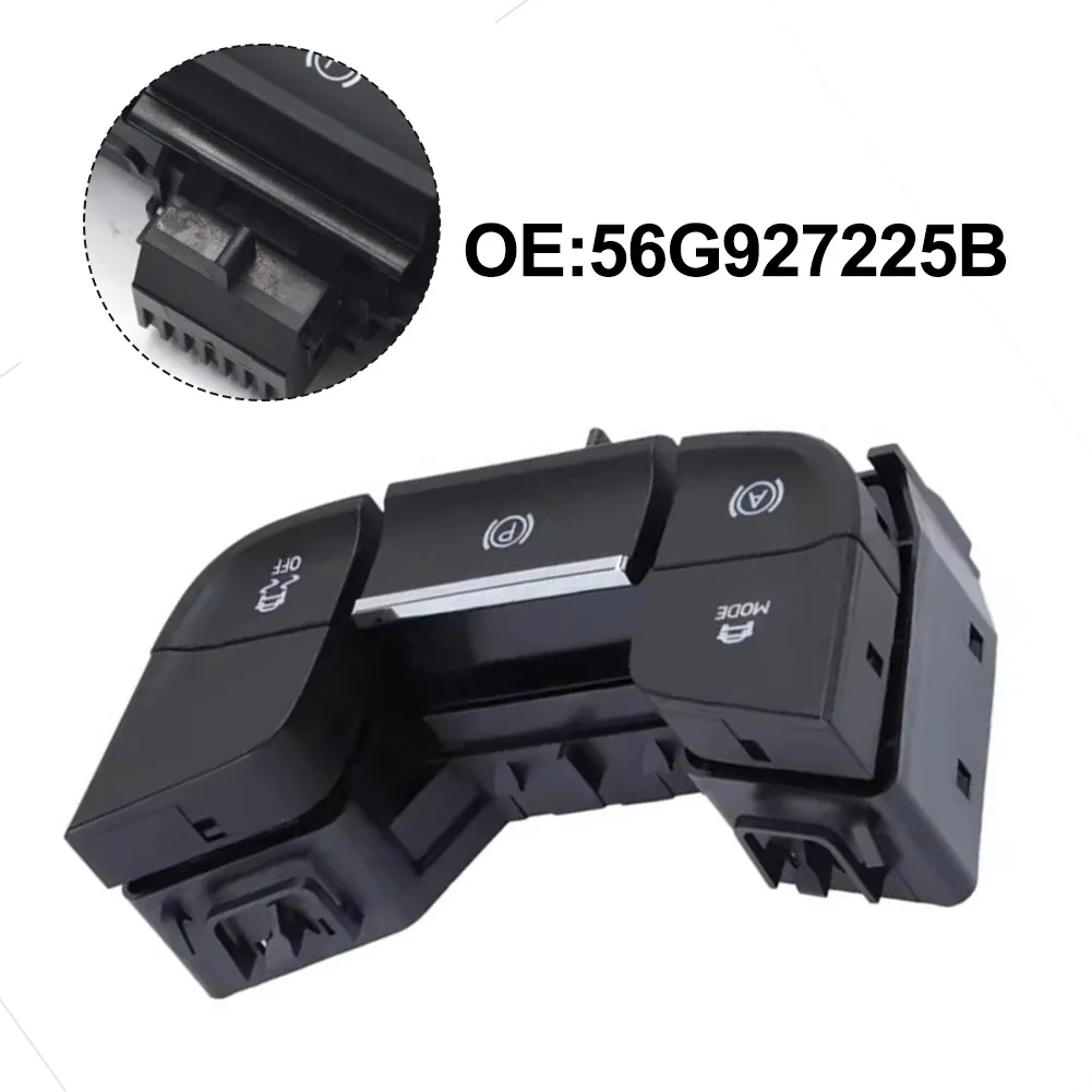 LHD 자동차 핸드 브레이크 스위치 56G927225B Skoda 용 Karoq 용 Kodiaq 핸드 브레이크 시스템 플라스틱 금속 액세서리 자동차