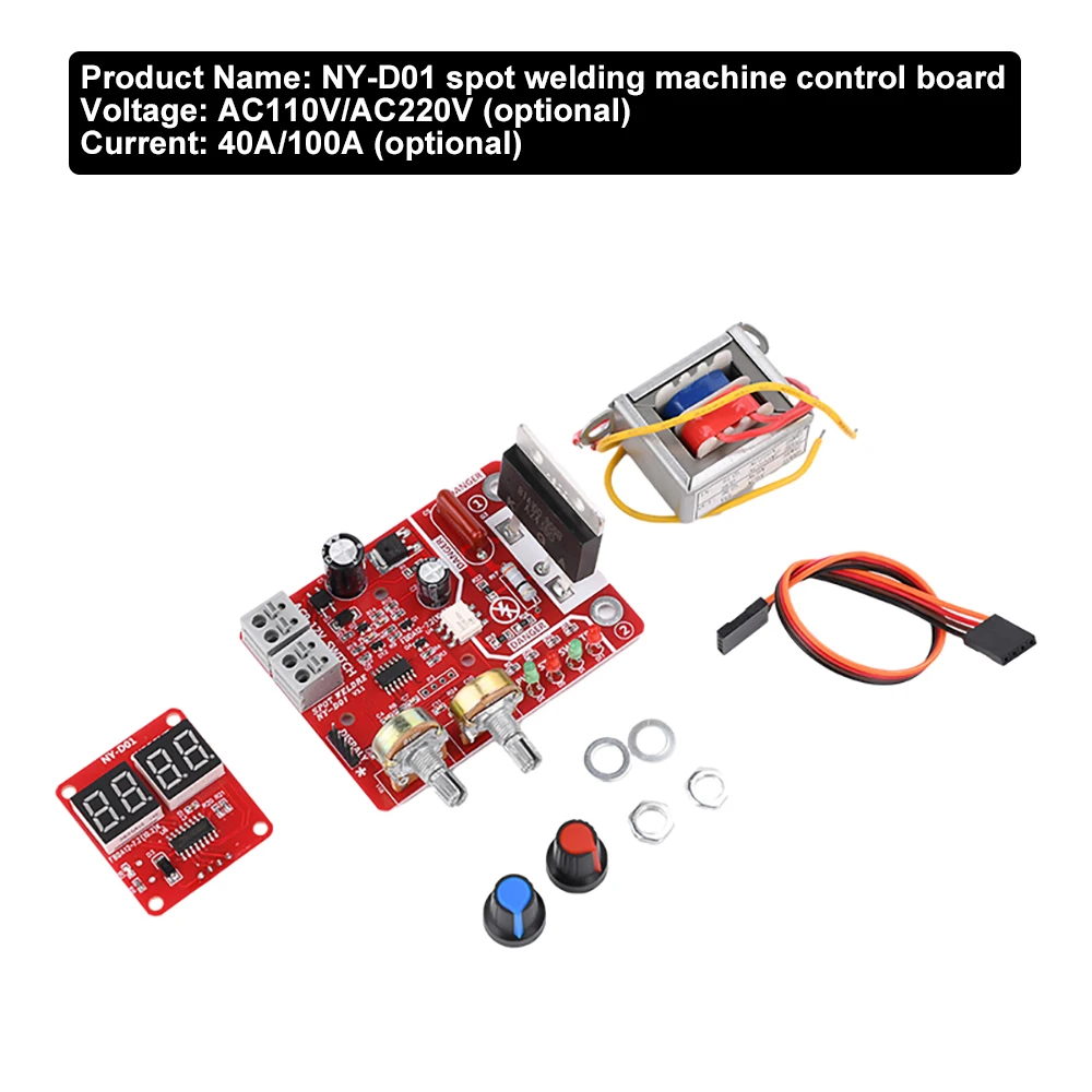 【Exclusive】 NY-D01 Spot Welder Control Board Kit AC110V 220V 100A 40A Digital Display Spot Welding Machine Time And Current Control Module.