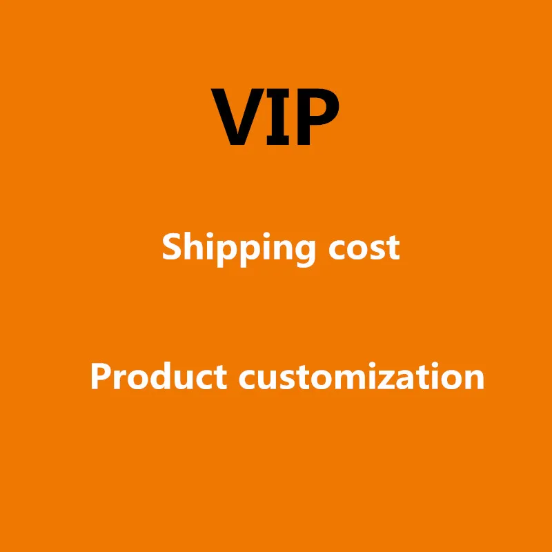 

Vip Extra Freight Product Customization Link