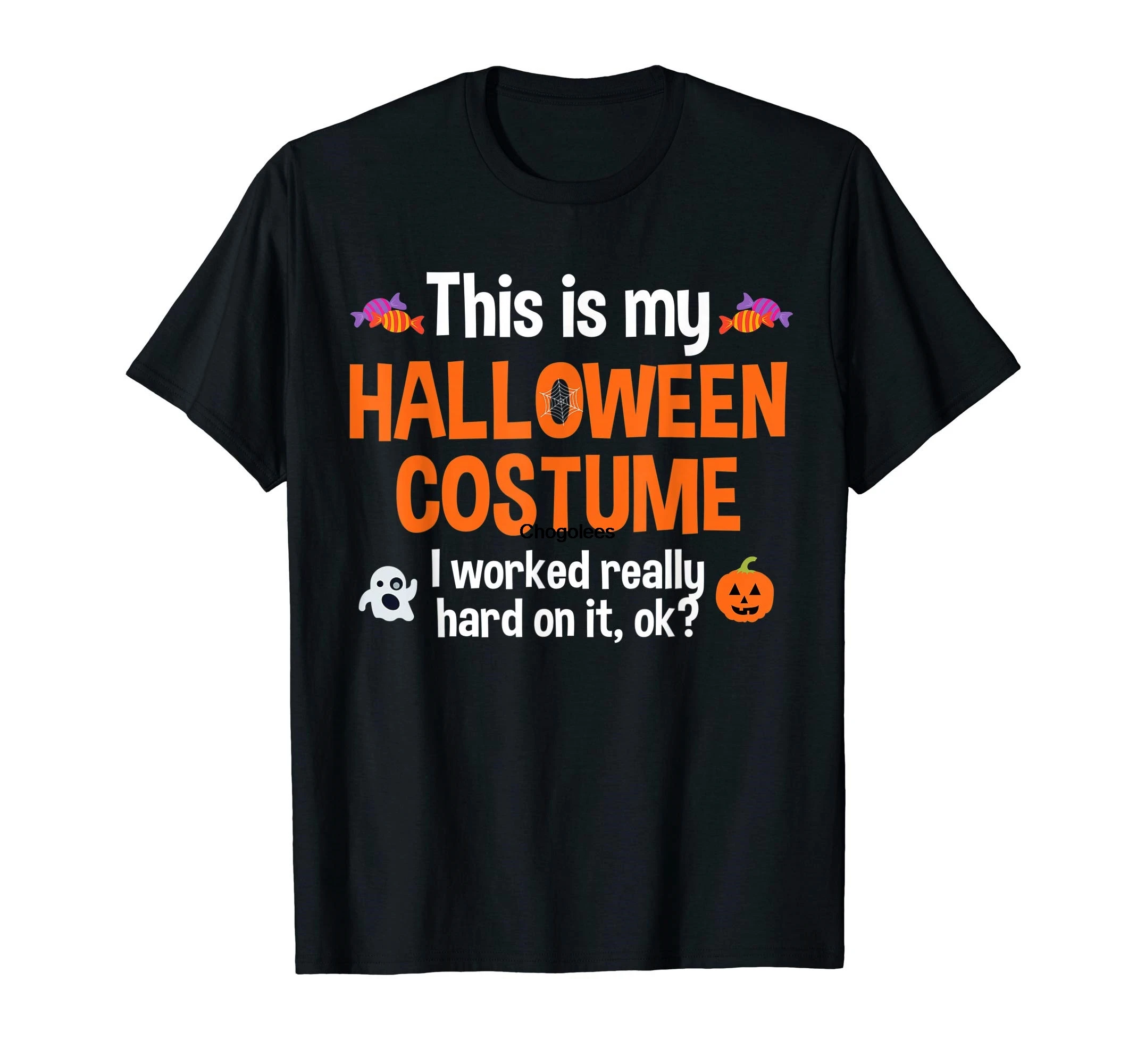 This is My Halloween Costume Funny Saying Joke Worked Hard T-Shirt |