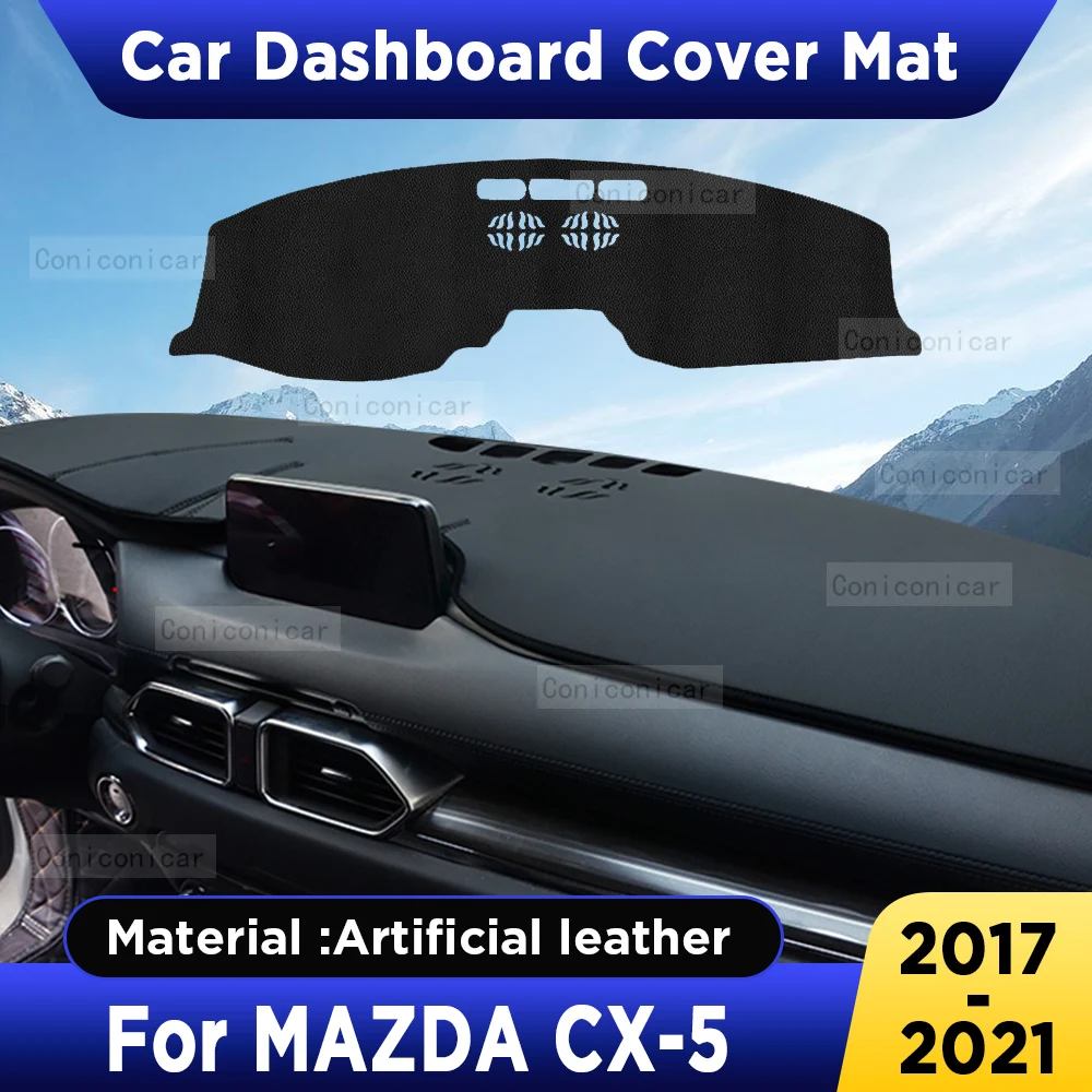 마즈다 CX 5 Cx5 2018 2019 2020 2021 자동차 대시 보드 커버 매트, 대시 보드 차양 패드, 자외선 차단 인조 가죽 액세서리
