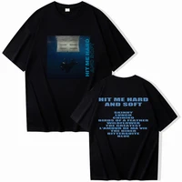 Hit Me Hard And Soft Billie T-shirt O-Neck Short Sleeve Shirts Fans Gift 1
