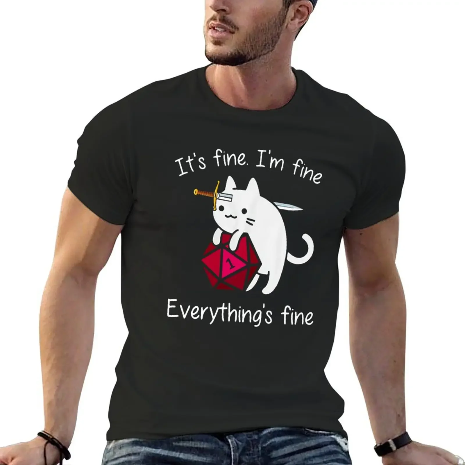 

It's fine. I'm fine. Everything is fine cat dice T-shirt plus sizes summer top Short sleeve tee mens graphic t-shirts pack