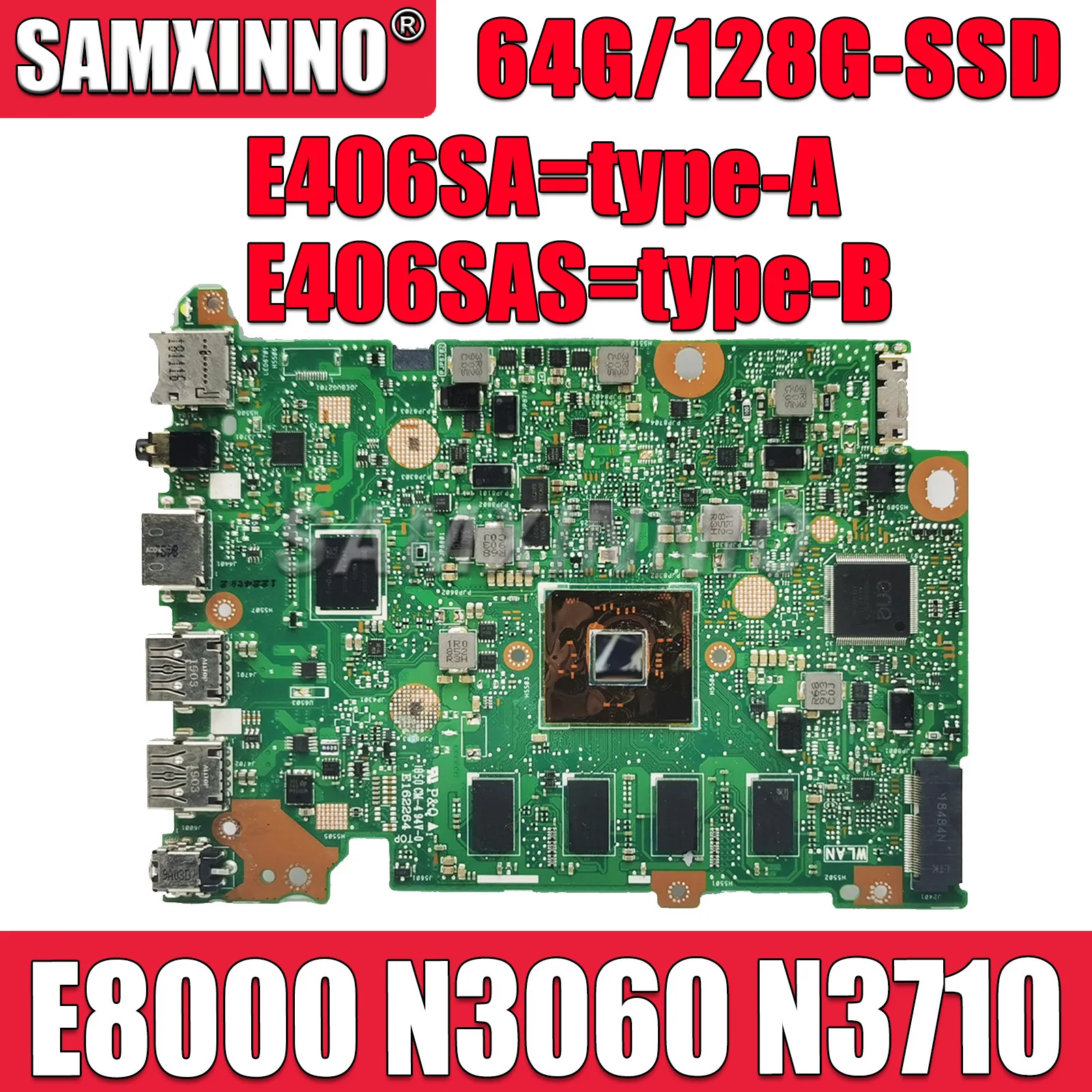 E406SA Материнская плата ASUS VivoBook ноутбук E406SAS E406S материнская плата для ноутбука с процессором N3000 E8000 N3060 N3710 4 Гб ОЗУ 64 Гб/128 Гб SSD