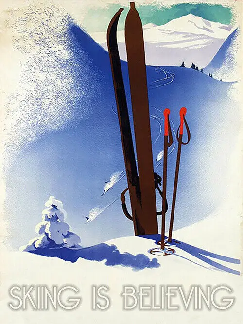 

Vintage Skiing is believing poster reproduction steel sign cabin mountain decor
