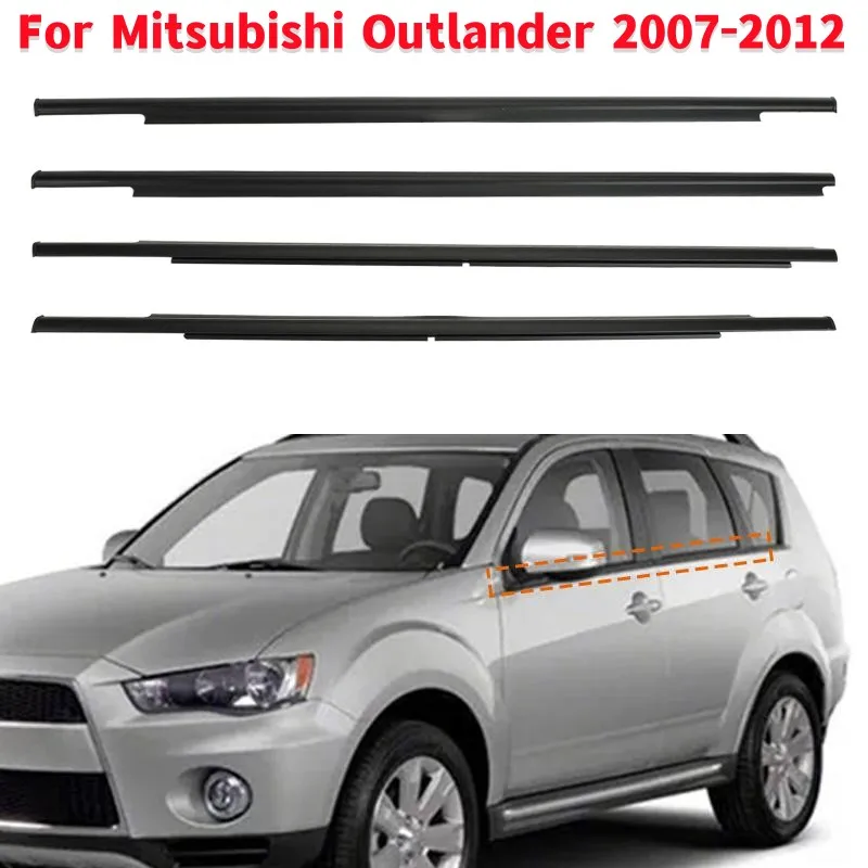 

4Pcs/set Car Window Outer Weatherstrip Side Door Moulding Trim Seal Fit for Mitsubishi Outlander 2007-2012