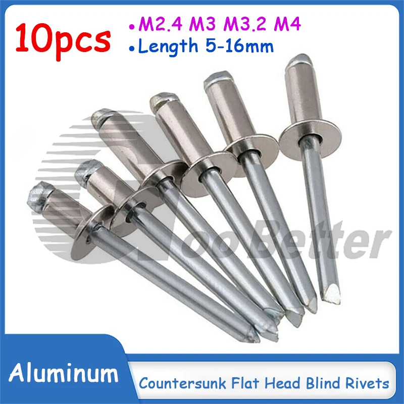 

10pcs M2.4(2.4mm) M3(3mm) M3.2(3.2mm) M4(4mm) Aluminum Countersunk Head Blind Rivets Flat Head Rivet Length 5-16mm