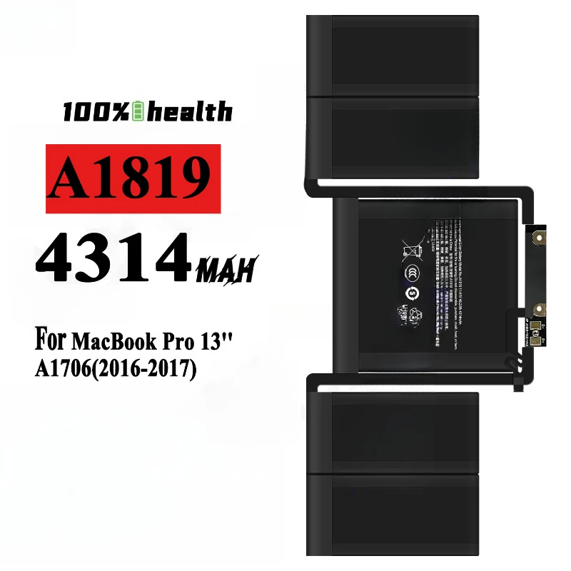 Batterie Remplacement Pour MacBook Pro 13" A1706 (fin 2016/mi 2017) - Modèle A1819, 4320 MAh - Mise à Jour 6.2
