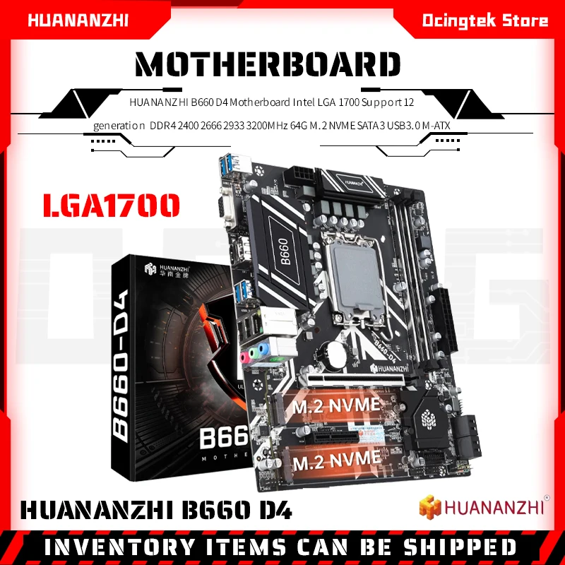 

HUANANZHI B660 D4 Motherboard Intel LGA 1700 Support 12 generation DDR4 2400 2666 2933 3200MHz 64G M.2 NVME SATA3 USB3.0 M-ATX