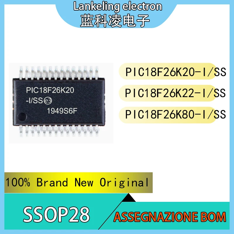 

PIC18F26K20-I/SS PIC18F26K22-I/SS PIC18F26K80-I/SS 100% Brand New Original Integrated circuit SSOP28