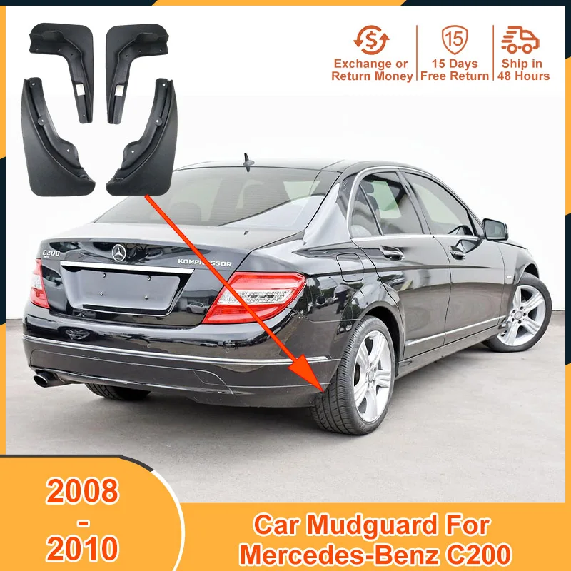 

2008-2010 Car Mudguard Mudflaps Mud Flaps for Mercedes-Benz C200 2008 2009 2010 Accessories Protector Splash Guards Fender PVC