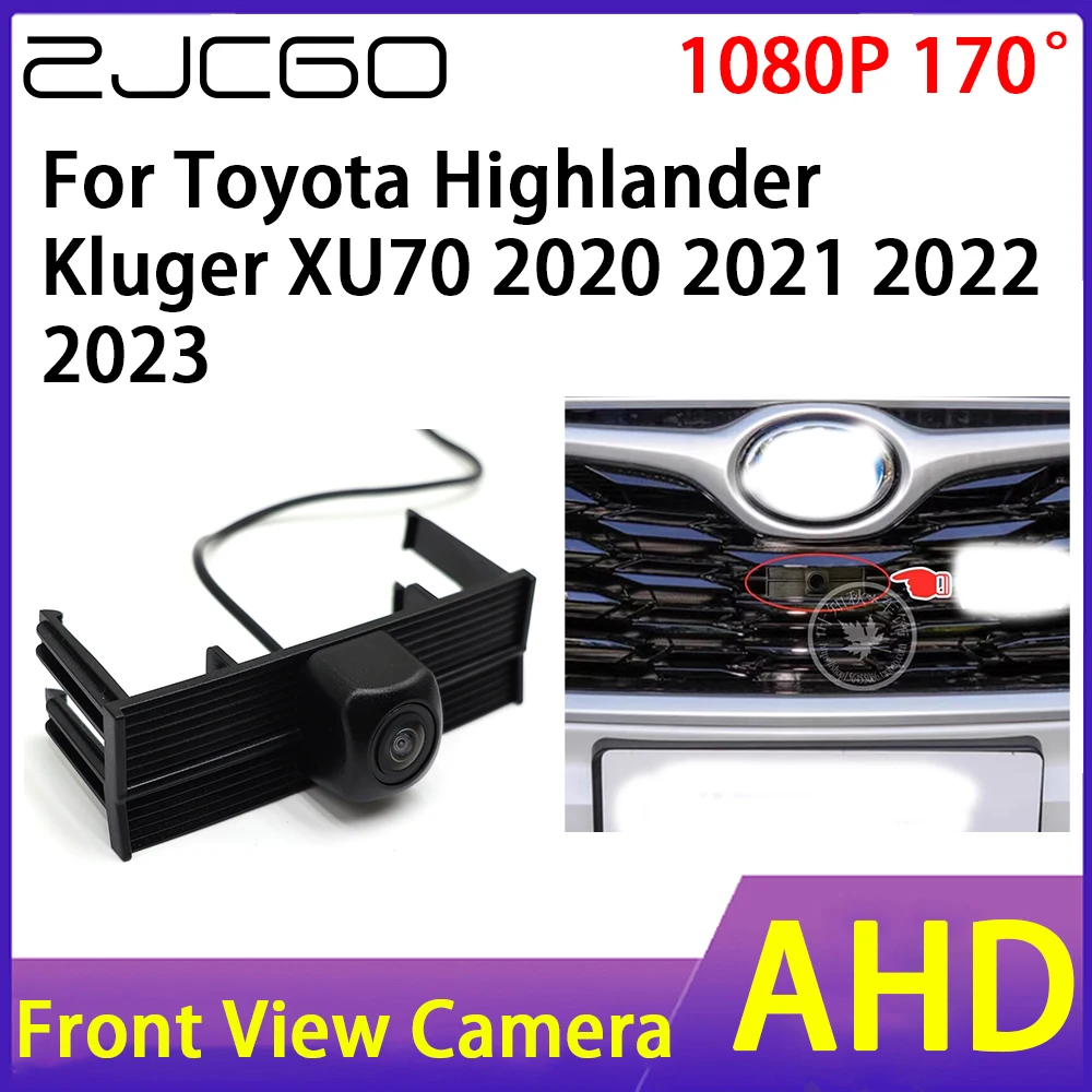 

ZJCGO Front View Camera AHD 1080P Waterproof Night Vision CCD for Toyota Highlander Kluger XU70 2020 2021 2022 2023