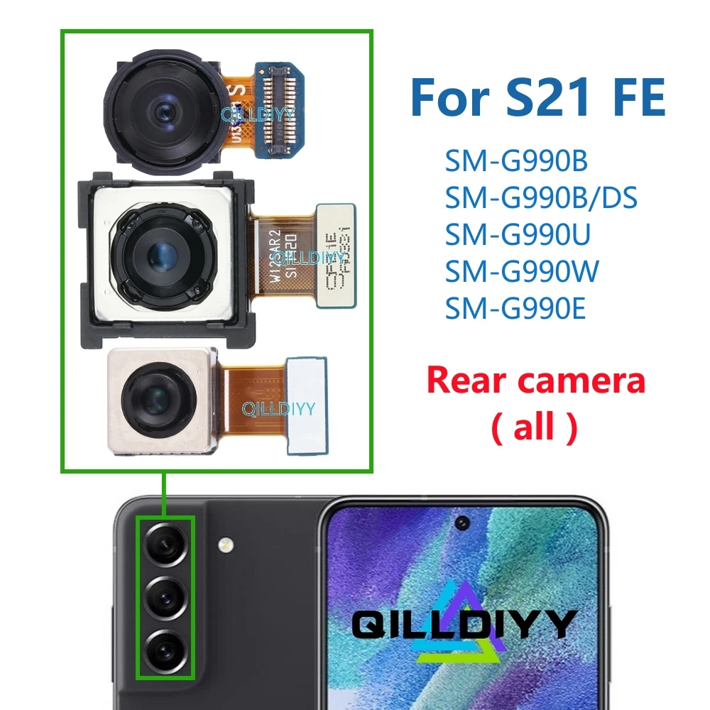 Main Back Camera For Samsung Galaxy S21 FE 5G G990B G990U G990E