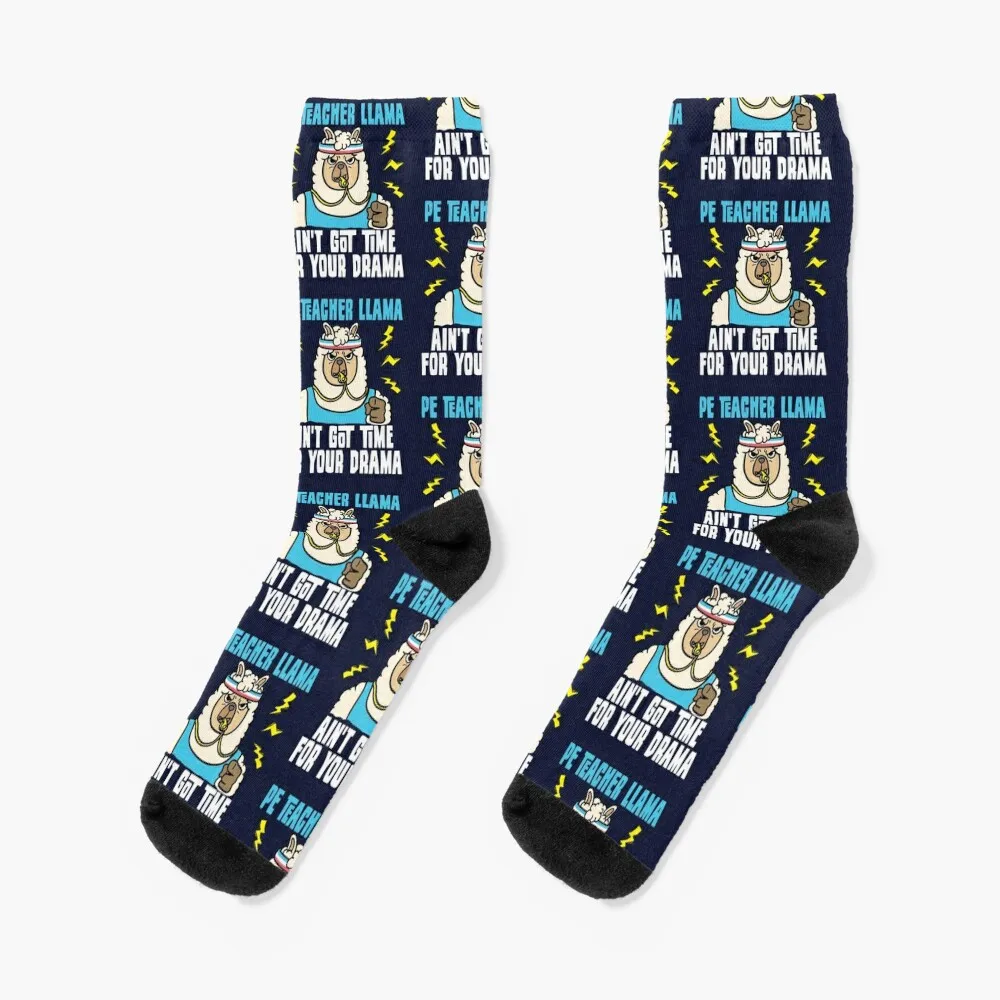 

PE Teacher Llama Ain't Got Time For Your Drama Socks sports stockings Wholesale Children's hip hop Boy Socks Women's